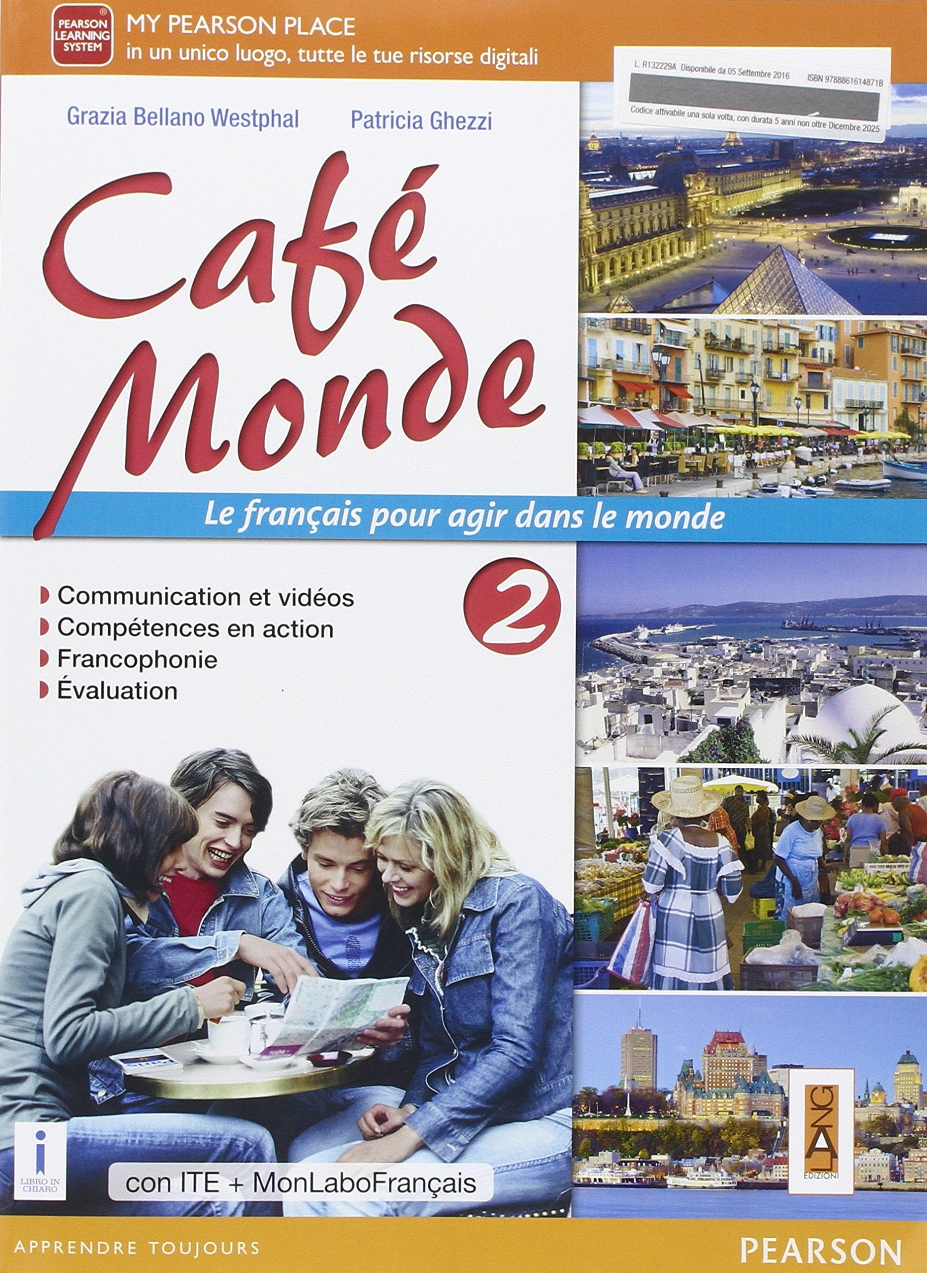 Cafè monde. Ediz. mylab. Per le Scuole superiori. Con e-book. Con espansione online (Vol. 2) Professional & Reference Books