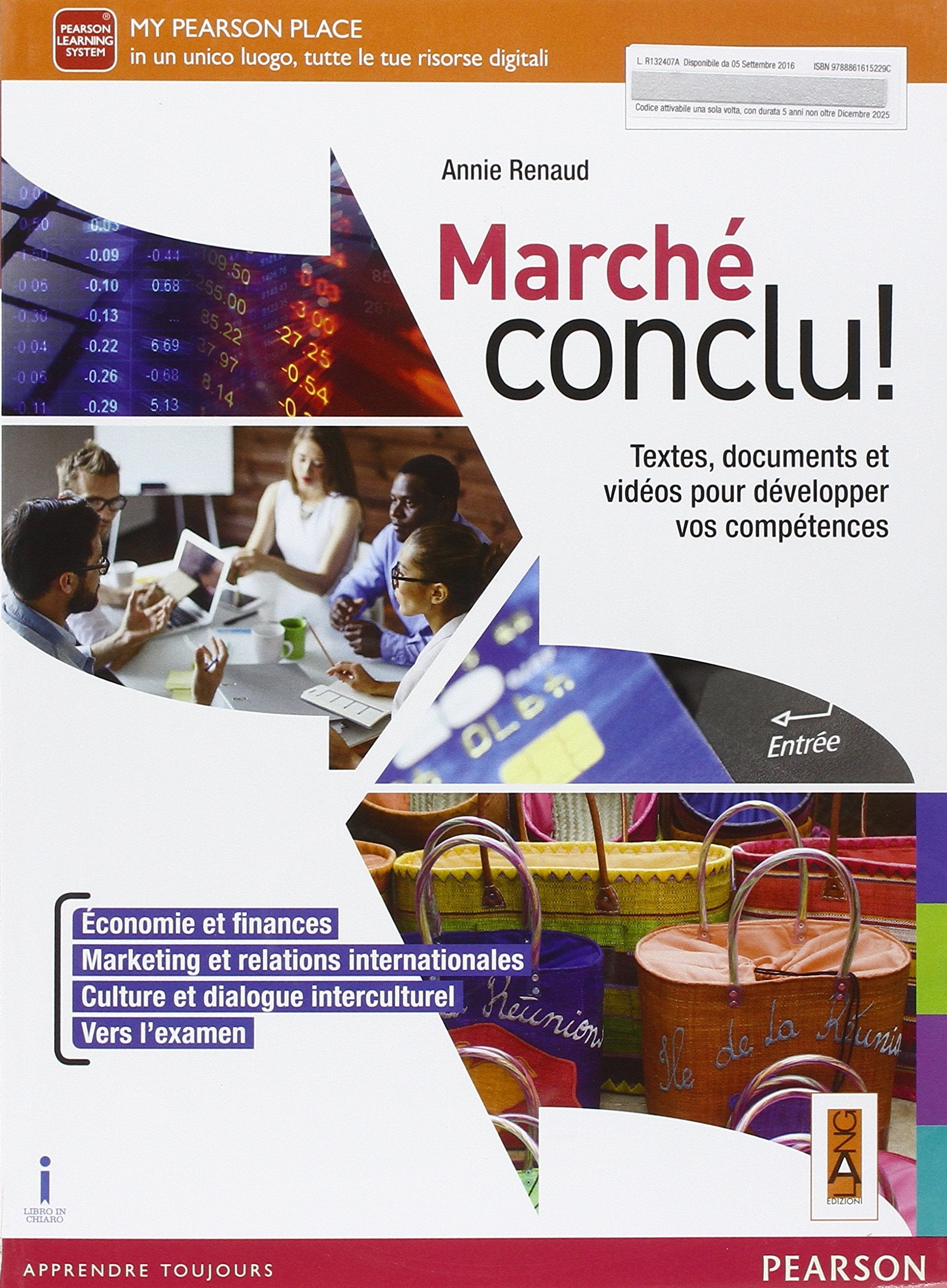 Marché conclu. Per le Scuole superiori! Con e-book. Con espansione online book