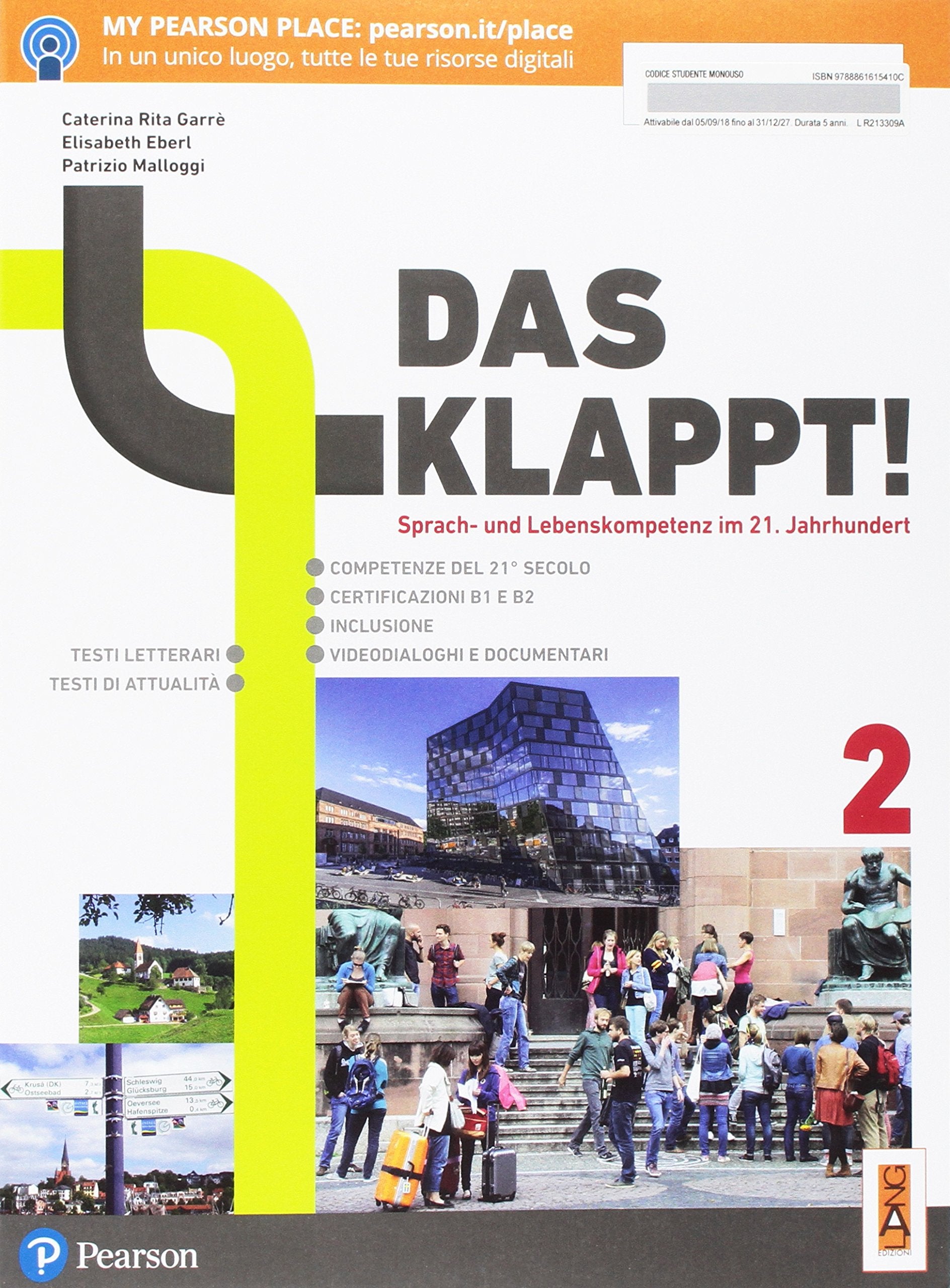Das klappt! Per il biennio delle Scuole superiori. Con ebook. Con espansione online (Vol. 2) Professional & Reference Books