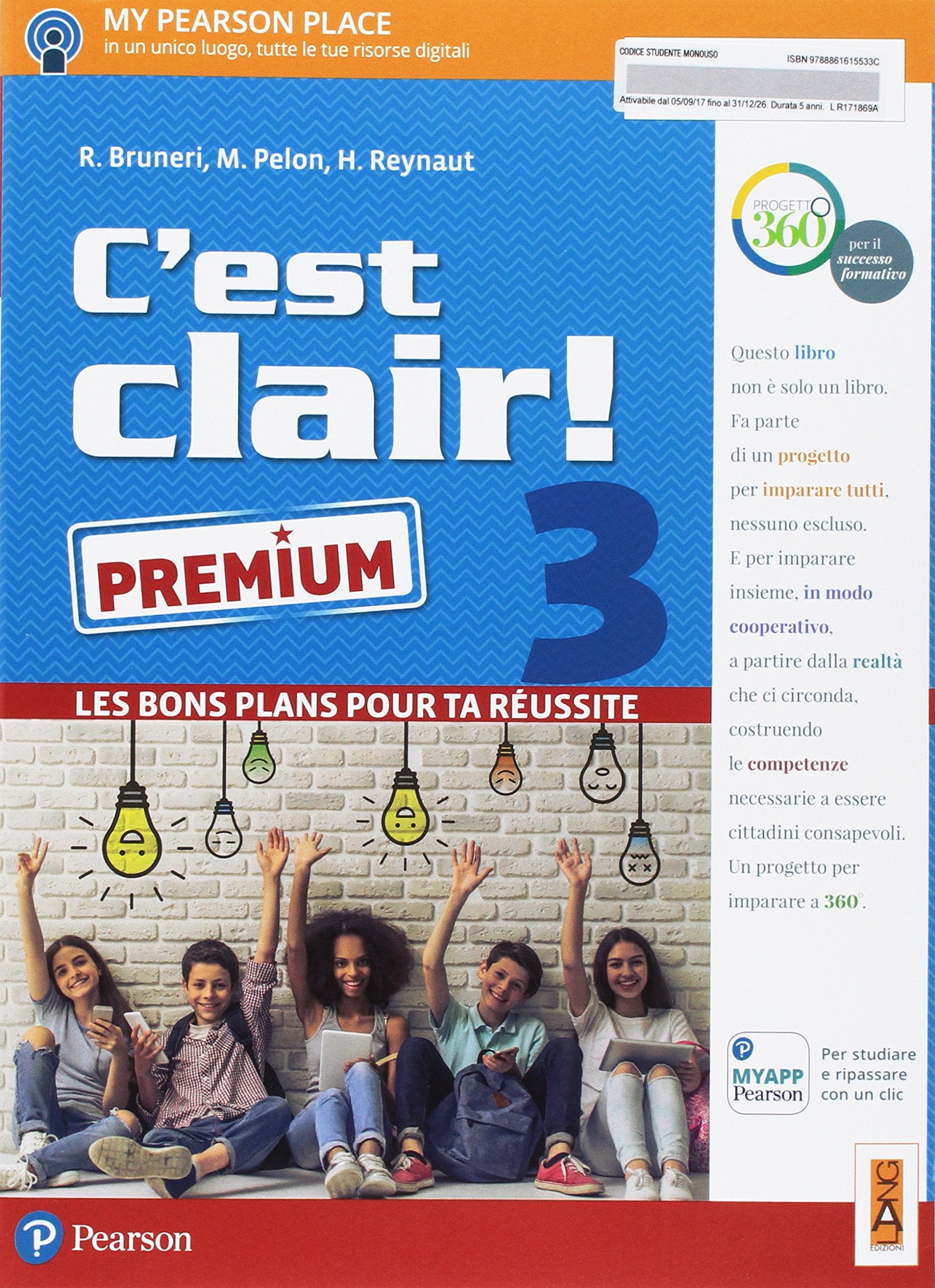 C'est clair! Les bons plans pour ta réussite. Ediz. premium. Per la Scuola media. Con e-book. Con espansione online (Vol. 3) Professional & Reference Books