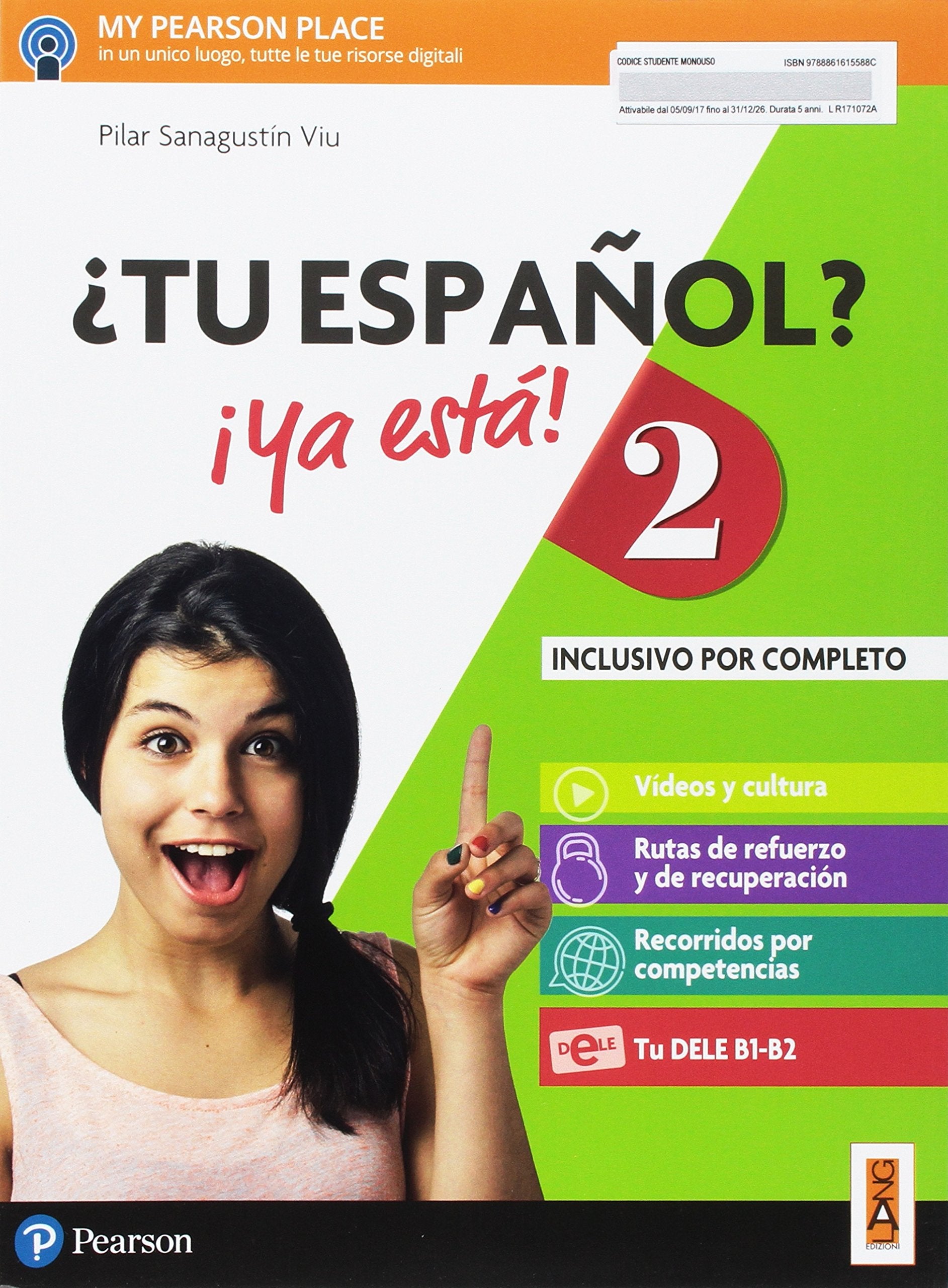 ¿Tu español? ¡Ya está! Per le Scuole superiori. Con e-book. Con espansione online (Vol. 2) book