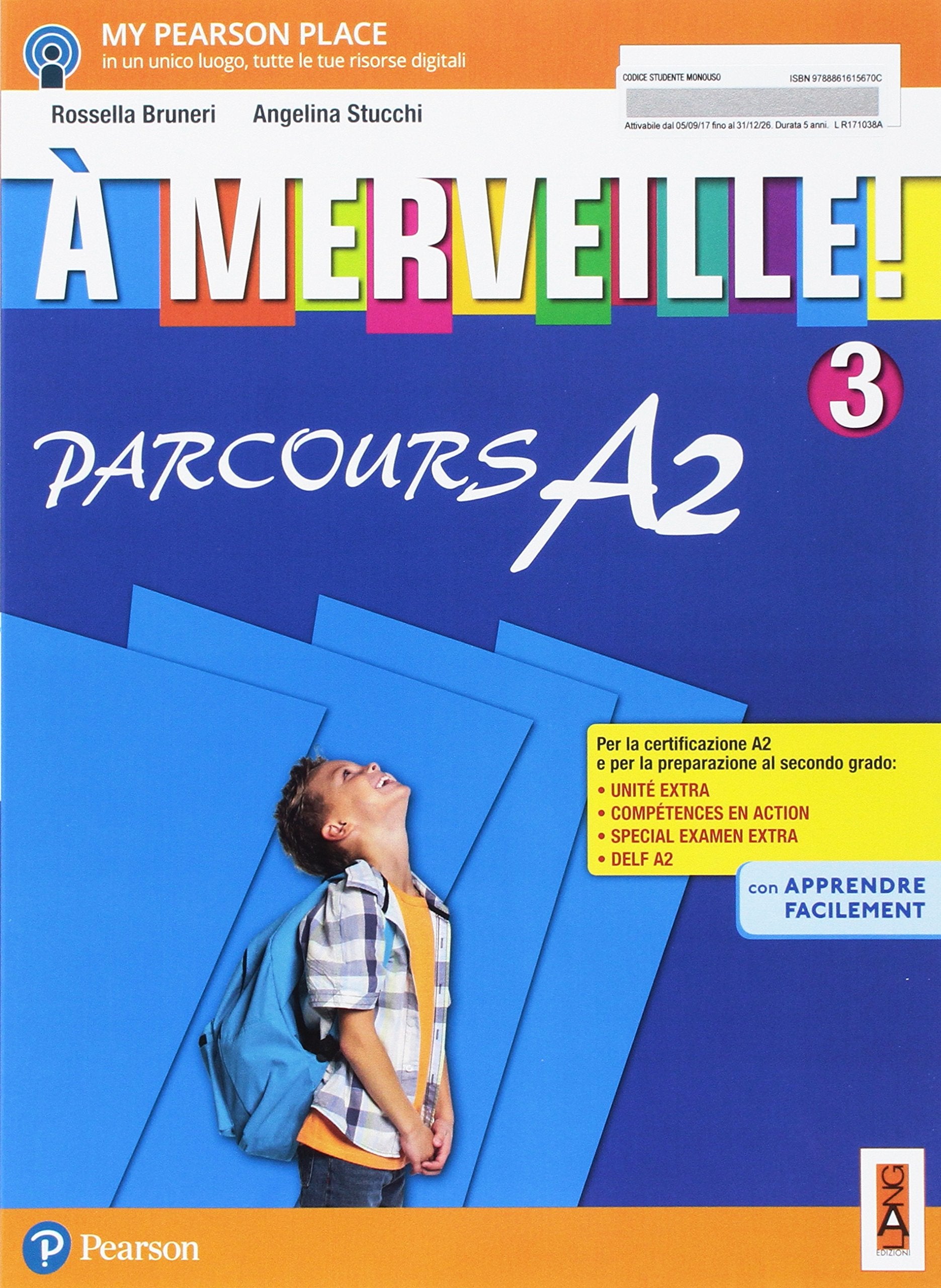 À merveille! Parcours A2. Per la Scuola media. Con e-book. Con espansione online (Vol. 3) Professional & Reference Books