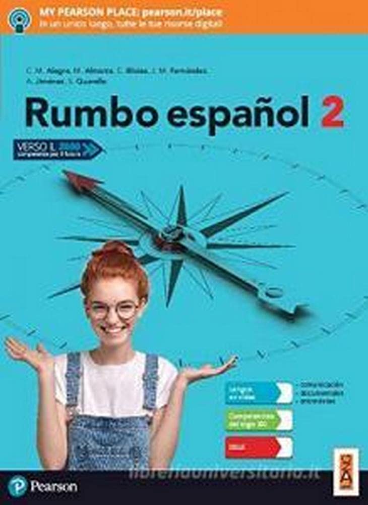 Rumbo español. Per le Scuole superiori. Con app. Con e-book. Con espansione online (Vol. 2) Professional & Reference Books