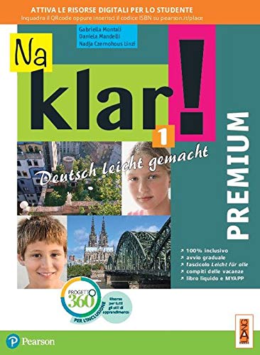 Na klar! Premium. Deutsch leicht gemacht. Per la Scuola media. Con app. Con e-book. Con espansione online (Vol. 1) book