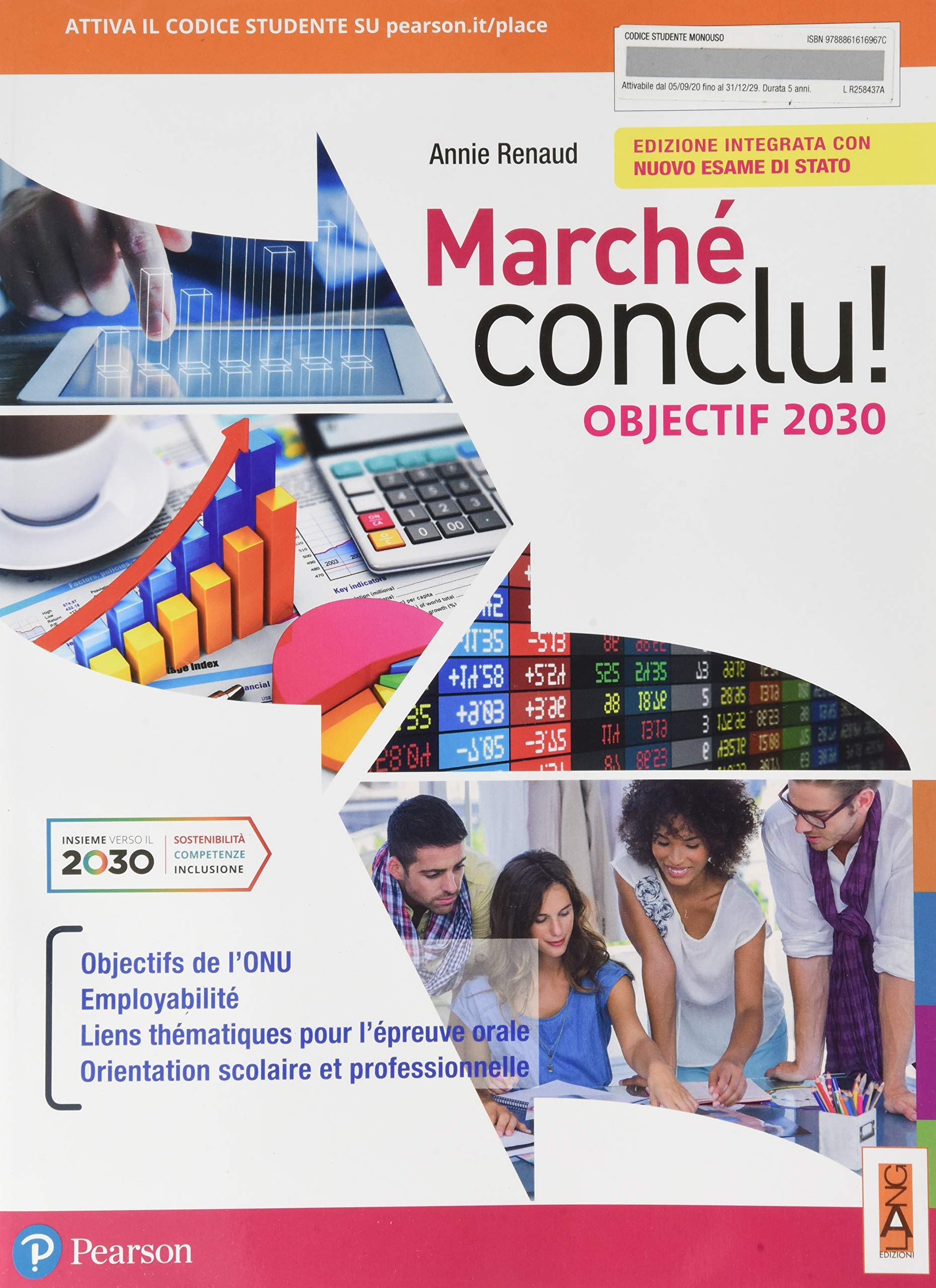 Marché conclu! Objectif 2030. Per le Scuole superiori. Con e-book. Con espansione online book