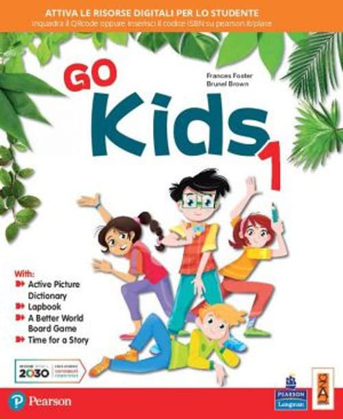 Go kids. Per la 1ª classe elementare. Con e-book. Con espansione online Professional & Reference Books