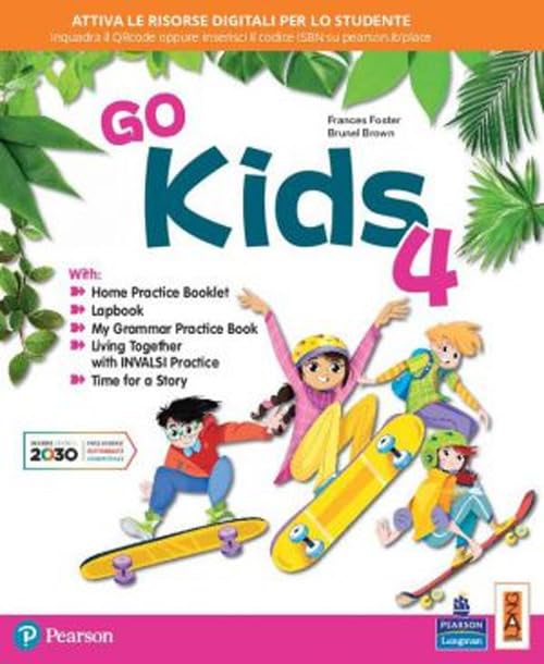 Go kids. Per la 4ª classe elementare. Con e-book. Con espansione online Professional & Reference Books
