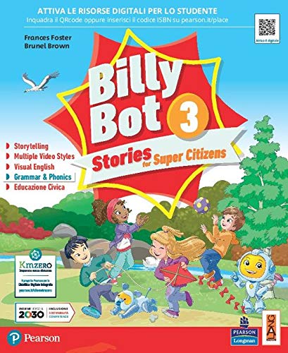 Billy bot. Stories for super citizens. Con e-book. Con espansione online (Vol. 3) book
