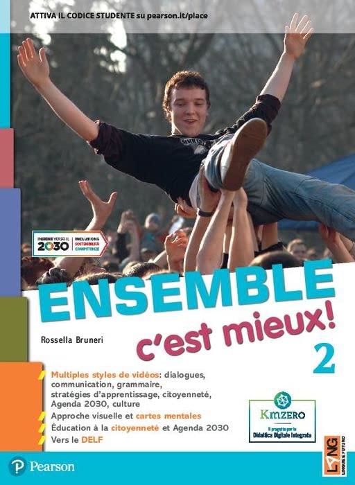 Ensemble c'est mieux. Avec Apprendre pour tous, Contes pour jeunes citoyennes et citoyens. Per la Scuola media. Con e-book. Con espansione online (Vol. 2) book