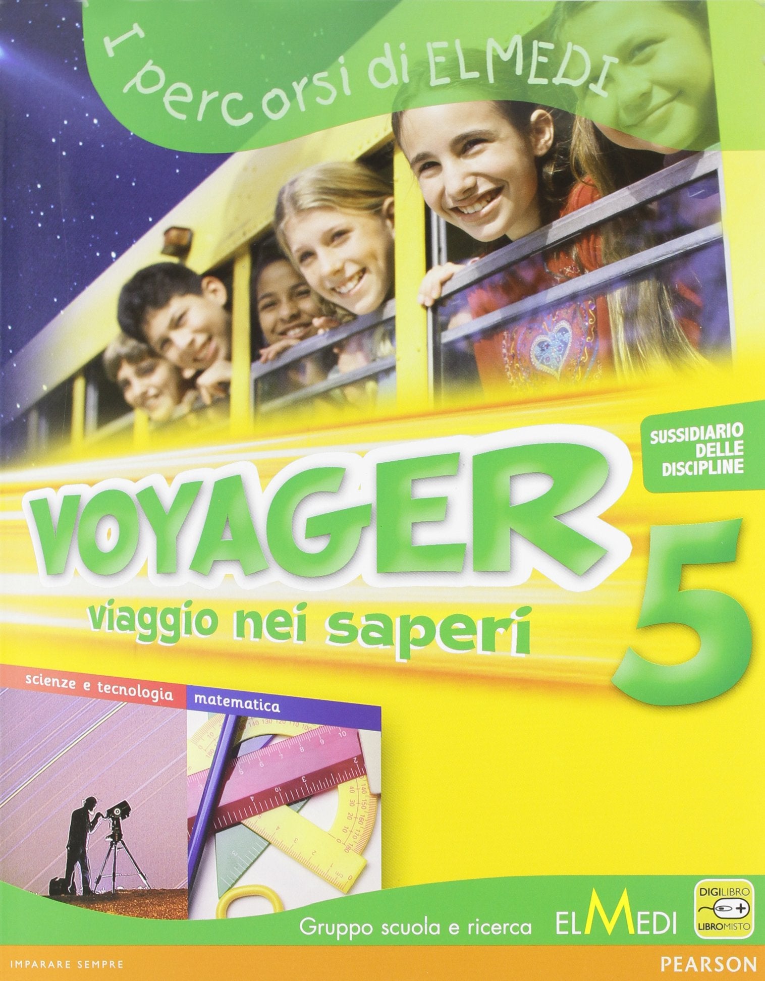 Voyager. Sussidiario delle discipline. Matematica-Scienze. Per la 5ª classe elementare. Con espansione online book