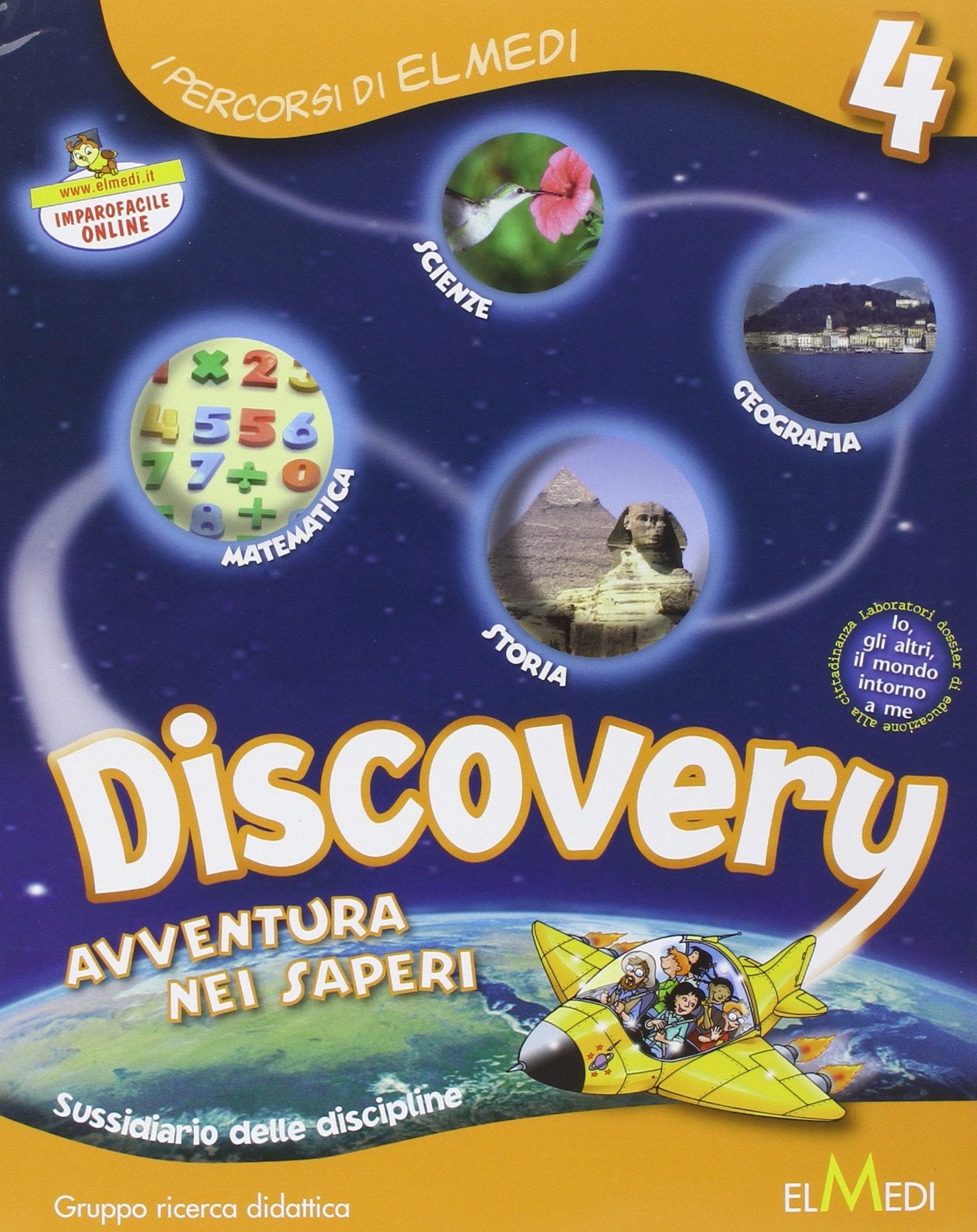 Discovery. Sussidiario delle discipline. Per la 4ª classe elementare. Con espansione online book