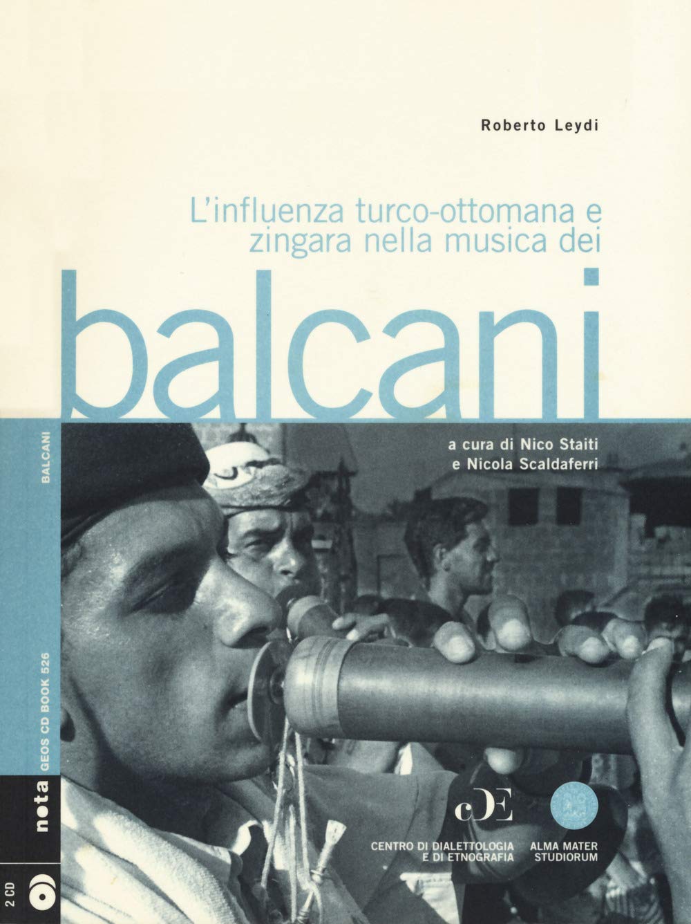 L'influenza turco-ottomana e zingara nella musica dei Balcani. Con 2 CD-Audio book