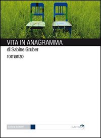Vita in anagramma Contemporary literature
