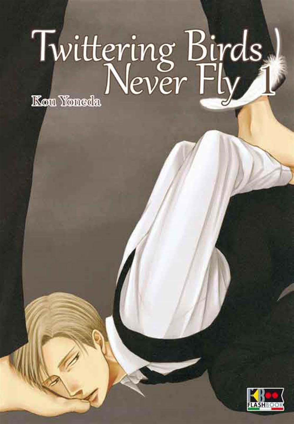 Libri - Twittering Birds Never Fly #01 (1 BOOKS) Books