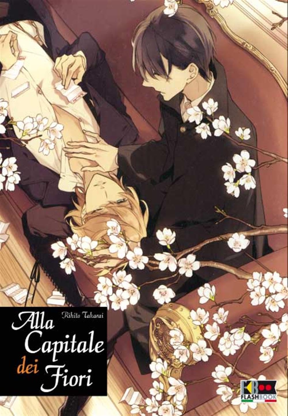 Rihito Takarai - Alla Capitale Dei Fiori (1 BOOKS) Books