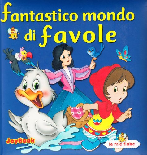 Un fantastico mondo di favole book