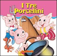 I tre porcellini. Ediz. illustrata book