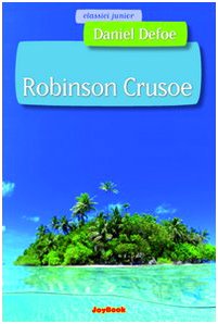 Robinson Crusoe Novels & Short Stories