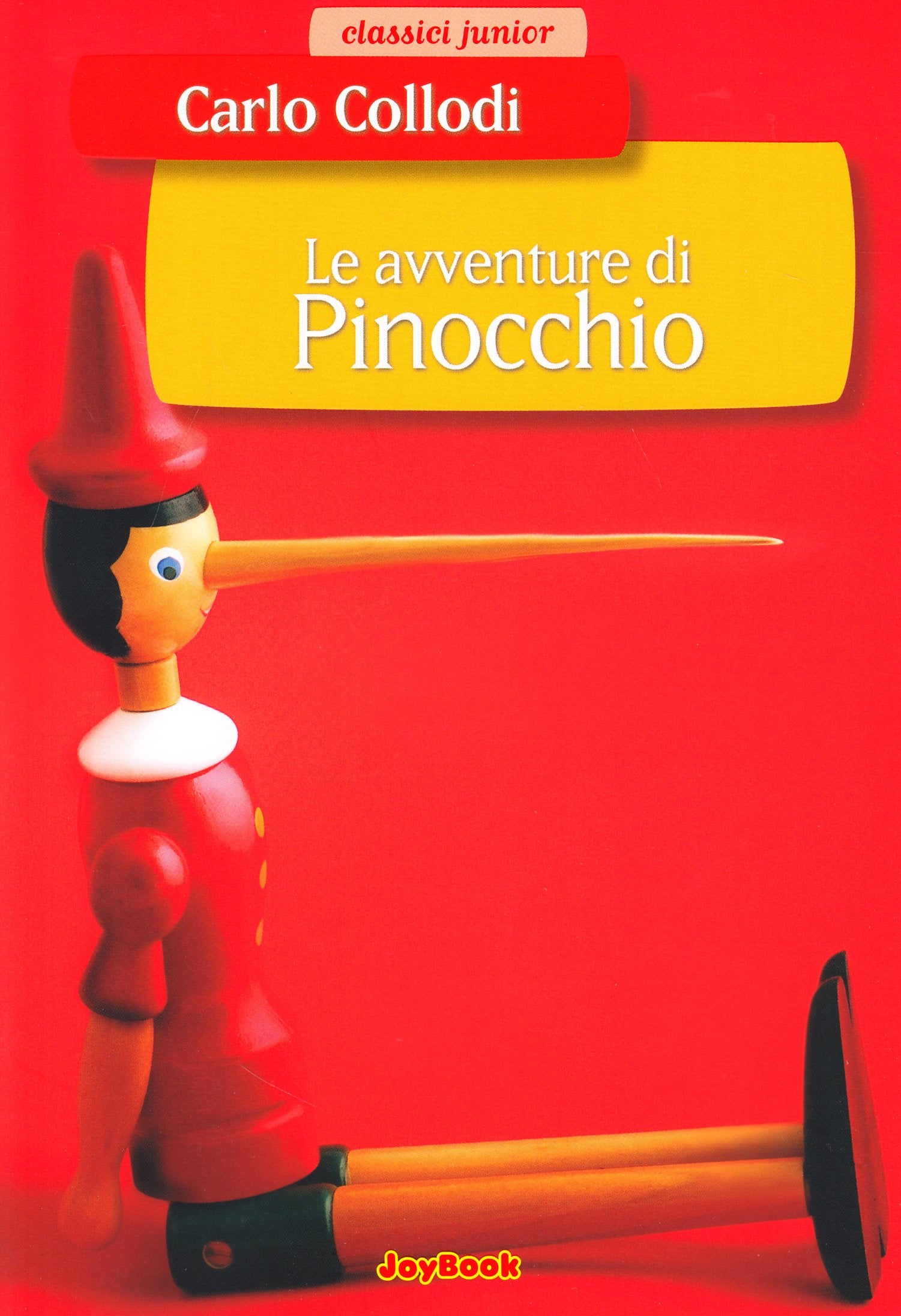 Pinocchio. Ediz. illustrata (Classici junior) Novels & Short Stories