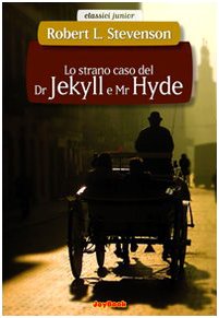Lo strano caso del Dr. Jekyll e Mr. Hyde book