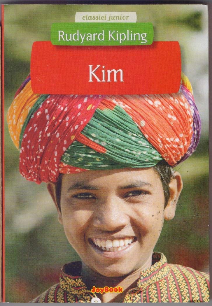 Kim (Classici junior) Novels & Short Stories