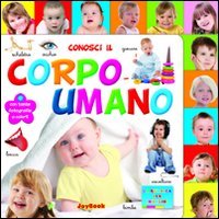 Conosci il corpo umano Non-fiction books for kids