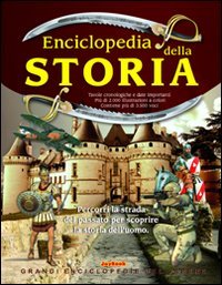 Enciclopedia della storia (Grandi enciclopedie del sapere) Non-fiction