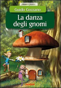 La danza degli gnomi Novels & Short Stories