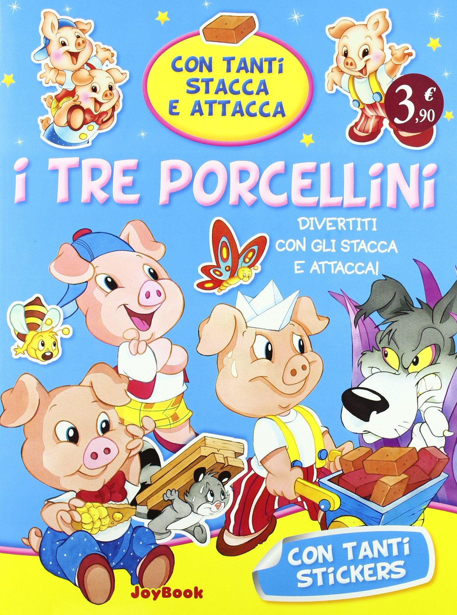 I tre porcellini. Ediz. illustrata (Stacca attacca le favole. Classiche) Tiptoi & Games