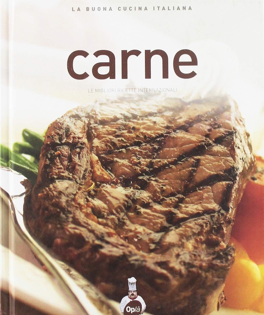 Carne. Le migliori ricette internazionali book