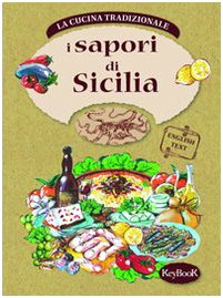 I sapori di Sicilia (Cucina regionale tradizionale) Leisure, Home & Garden