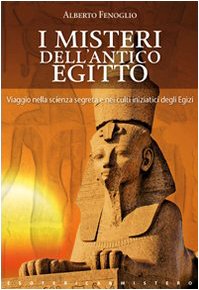 I misteri dell'antico Egitto book