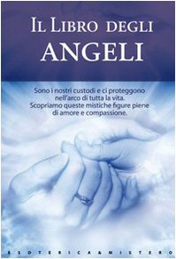 Il libro degli angeli Religion & Esotericism