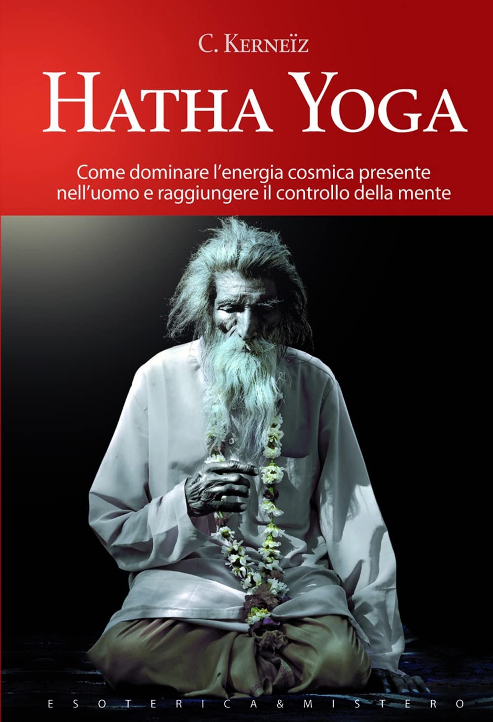 Hata Yoga (Esoterica e mistero) Lifestyle