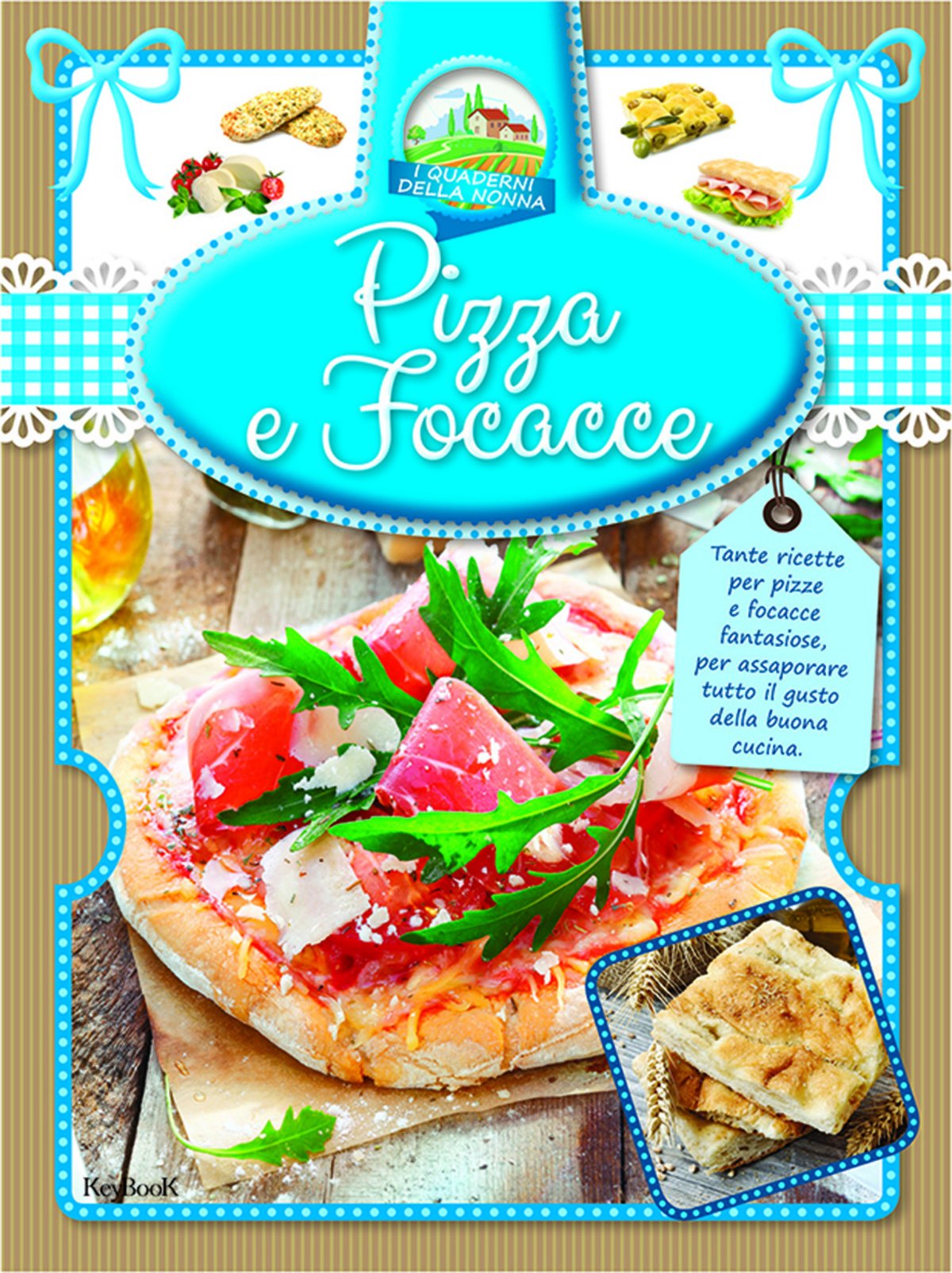 Pizza e focacce (I quaderni della nonna) Leisure, Home & Garden