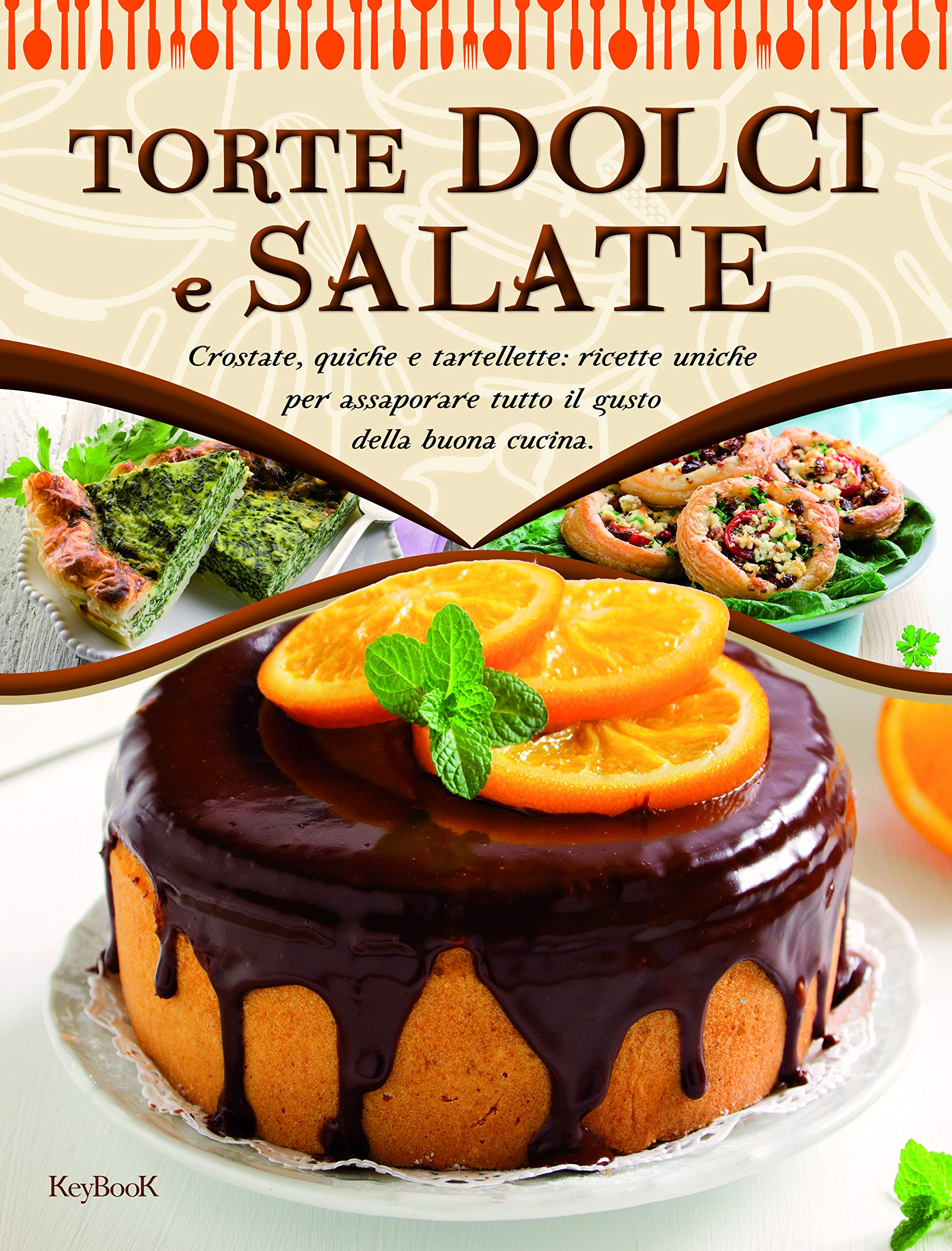 Torte dolci e salate (venduto solo nel circuito Auchan) book