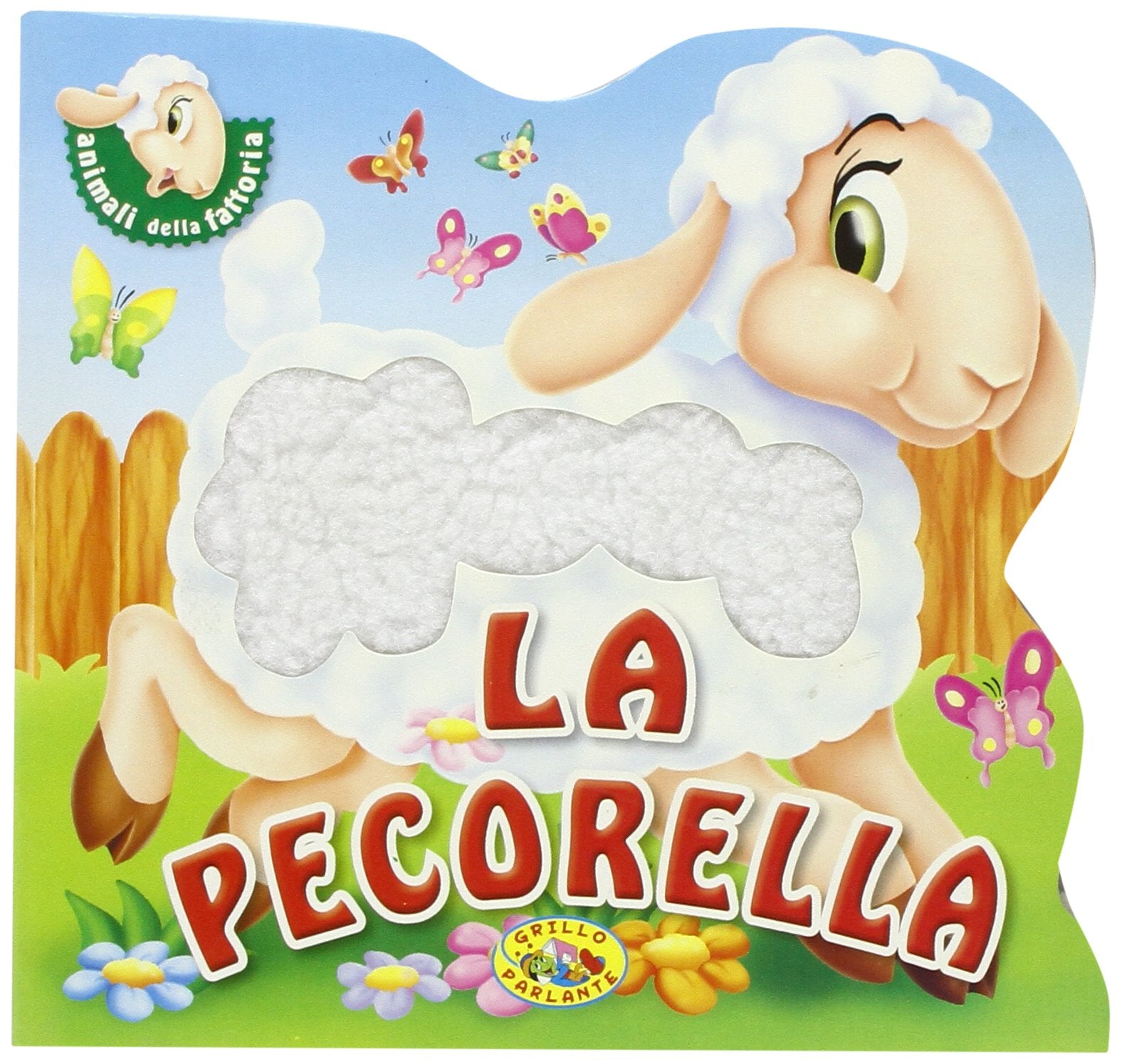 Pecorella. Ediz. illustrata (Animali della fattoria) Non-fiction