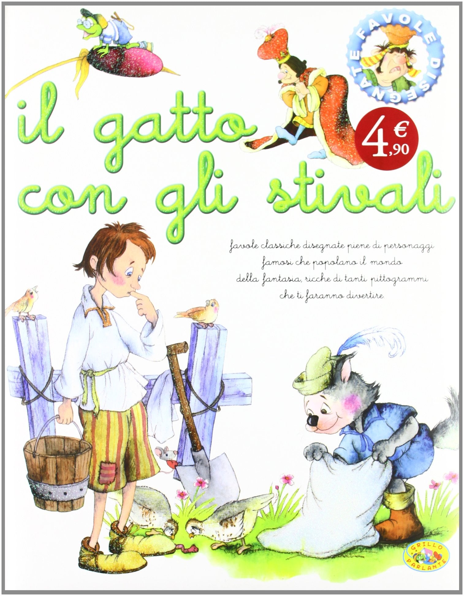 Il gatto con gli stivali. Ediz. illustrata (Favole disegnate) Fairy Tales & Legends