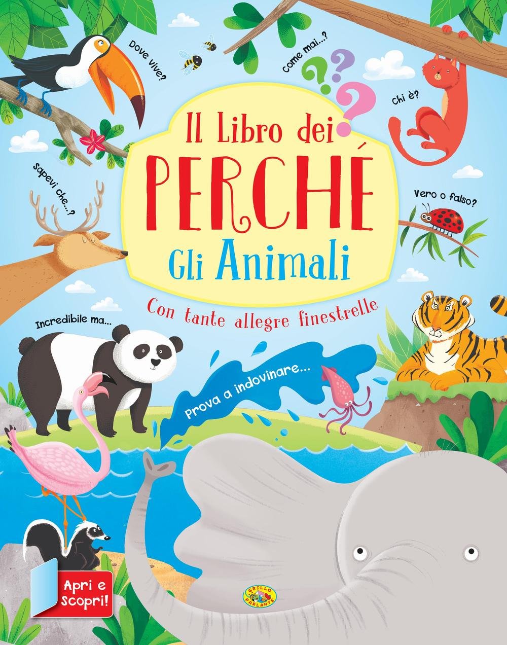 Gli animali. Il libro dei perché. Ediz. a colori book