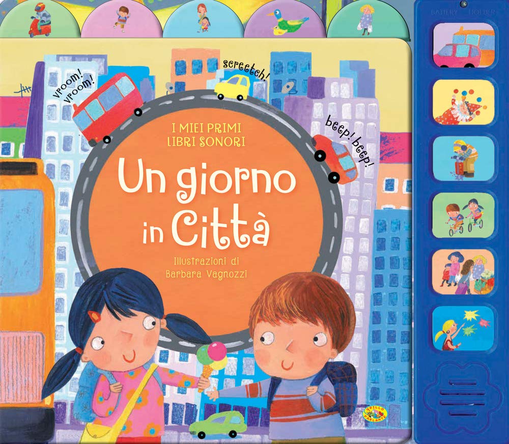 Un giorno in città. I miei primi libri sonori book