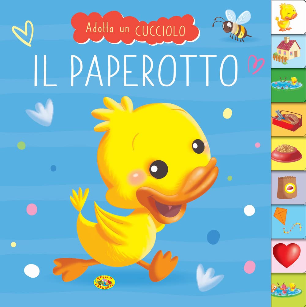 Il paperotto. Adotta un cucciolo. Ediz. a colori Non-fiction