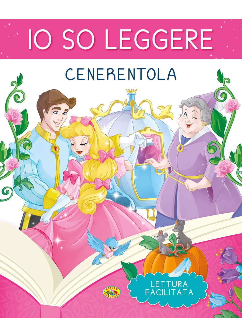 Cenerentola. Stampatello maiuscolo. Ediz. a colori book