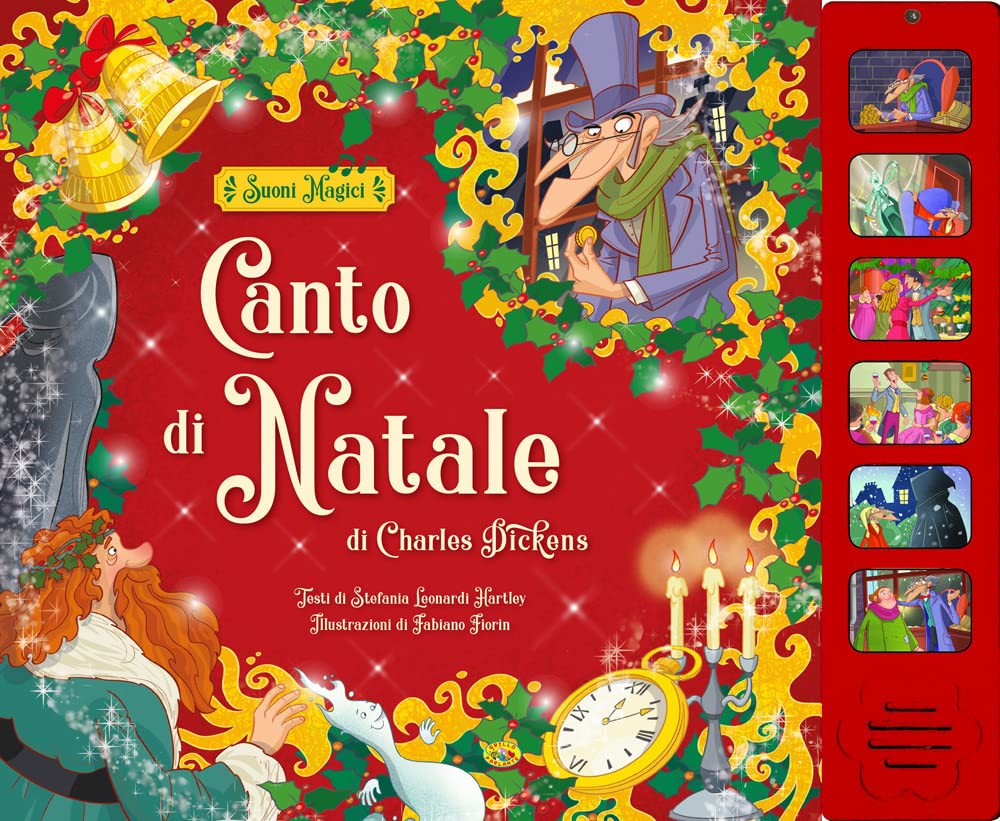 Canto di Natale da Charles Dickens. Ediz. a colori book
