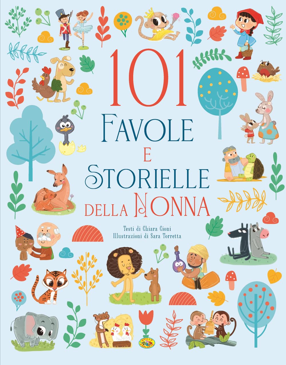 101 favole e storielle della nonna. Ediz. a colori book