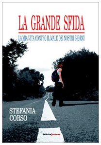 La grande sfida. La mia vita contro il male dei nostri giorni Memories