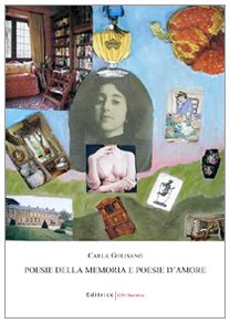 Poesie della memoria e poesie d'amore Poetry