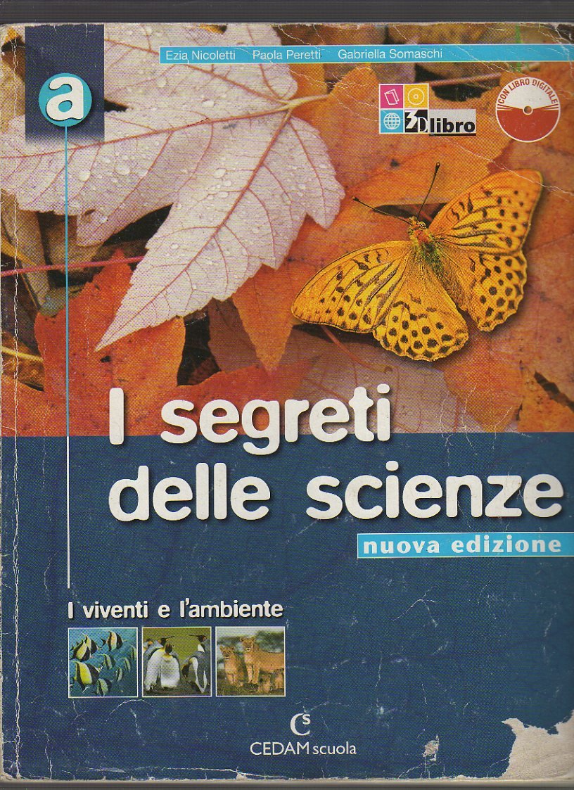 I segreti delle scienze. Vol. A-B-C: I viventi e l'ambiente-La materia-L'uomo-La Terra. Per la Scuola media. Con espansione online Professional & Reference Books
