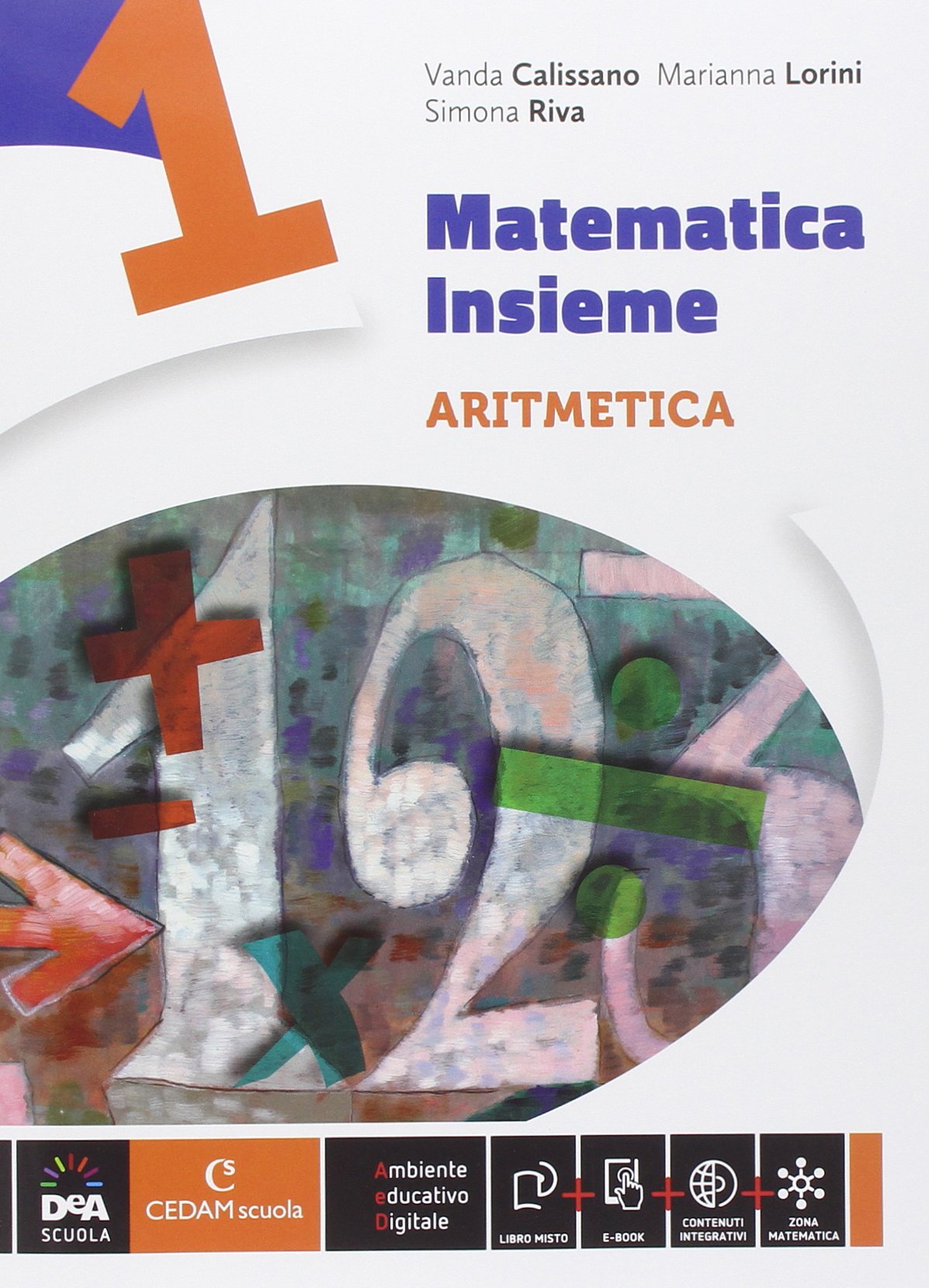 Matematica insieme. Aritmetica-Geometria. Per la Scuola media. Con e-book. Con espansione online (Vol. 1) Professional & Reference Books