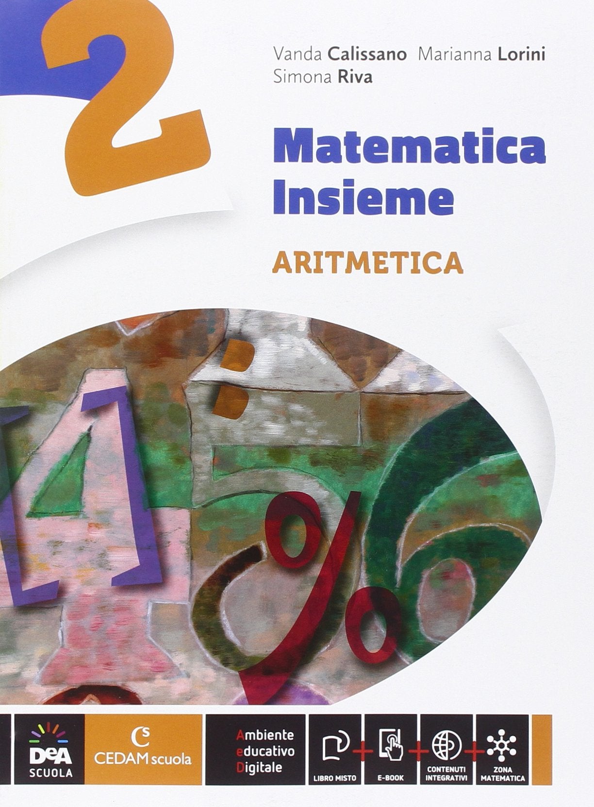 Matematica insieme. Aritmetica-Geometria. Per la Scuola media. Con e-book. Con espansione online (Vol. 2) Study Guides