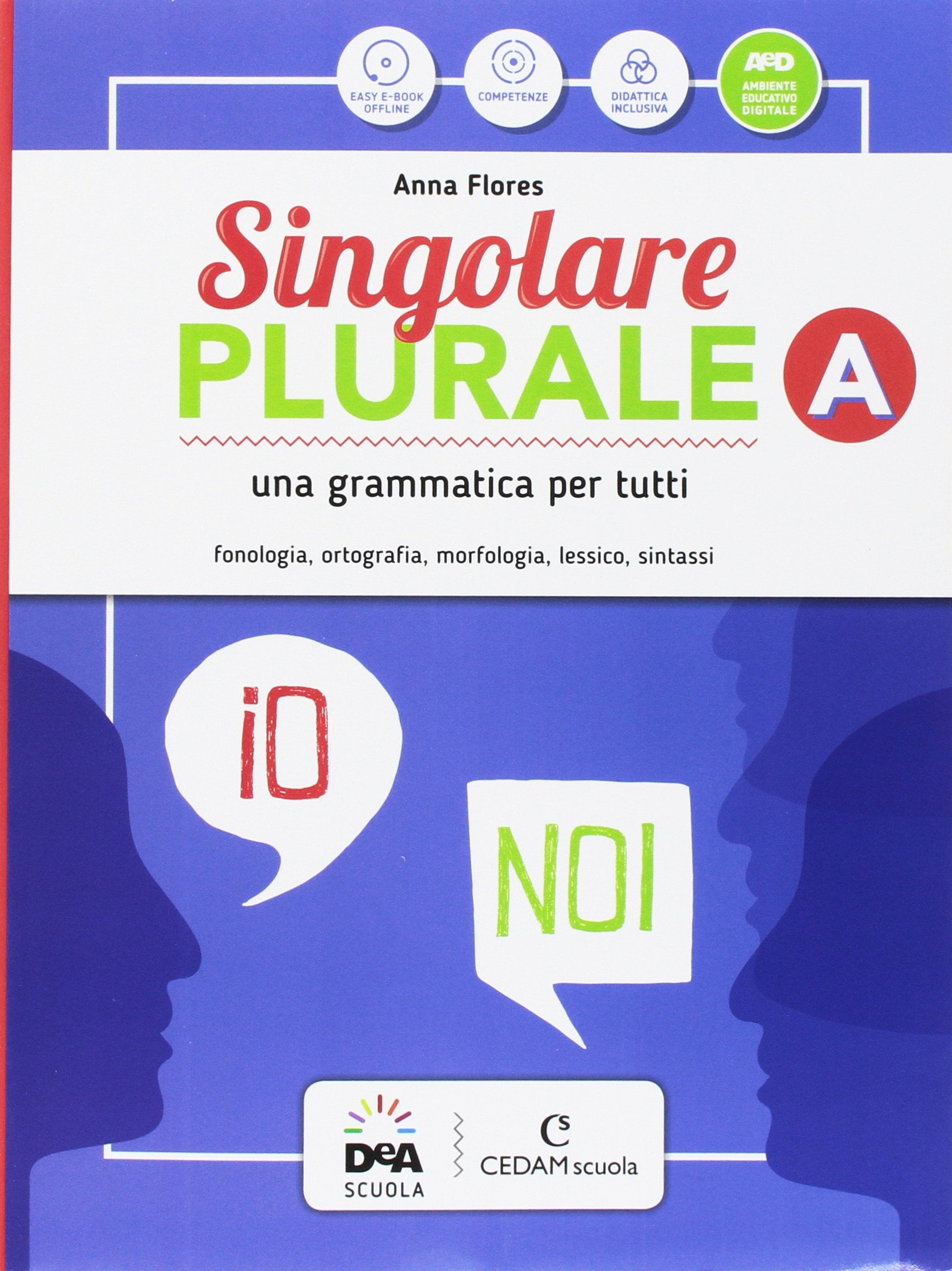 Singolare plurale. Per la Scuole media. Con e-book. Con espansione online. Con DVD-ROM (Vol. A-C) book